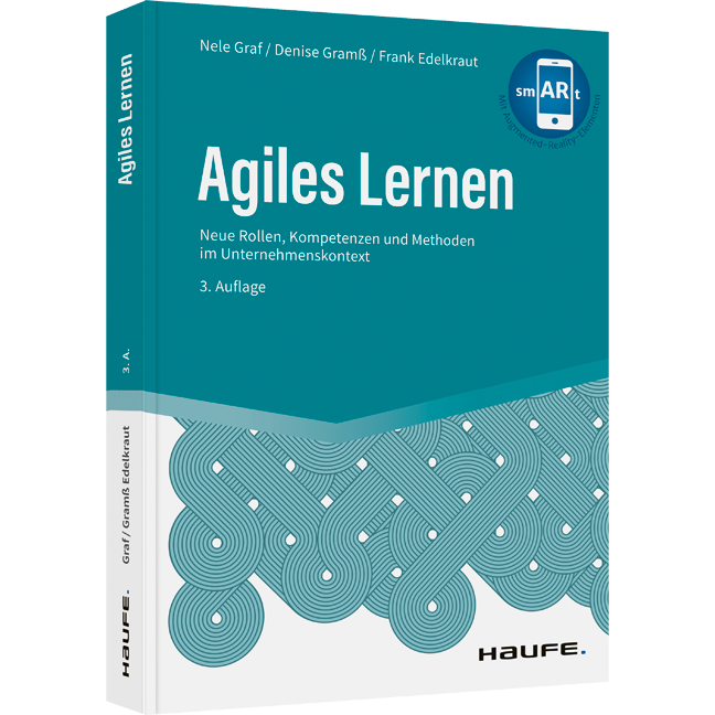 Agiles Lernen - Neue Rollen, Kompetenzen und Methoden im Unternehmenskontext