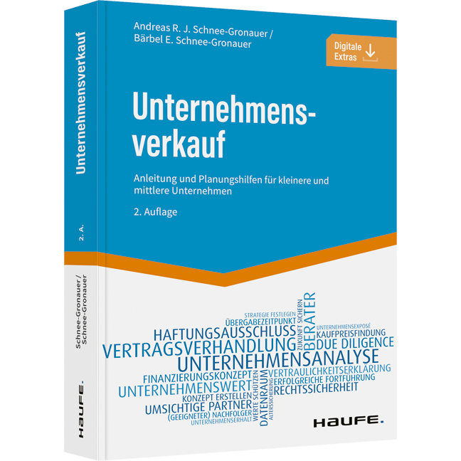 Unternehmensverkauf - Anleitung und Planungshilfen für kleinere und mittlere Unternehmen