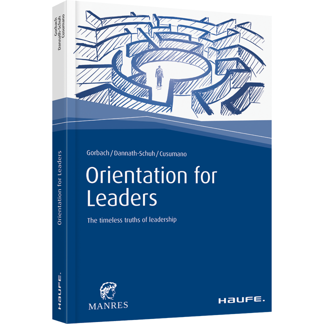 Orientation for Leaders - The timeless truths of leadership