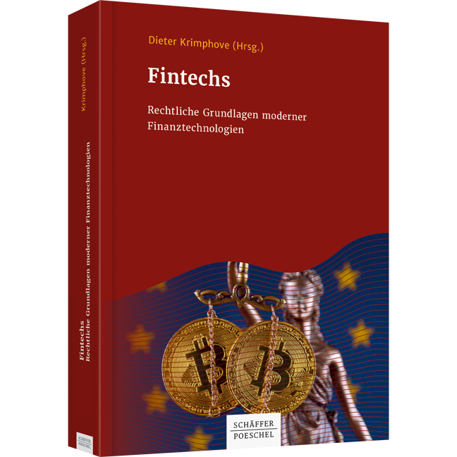 Fintechs - Rechtliche Grundlagen moderner Finanztechnologien