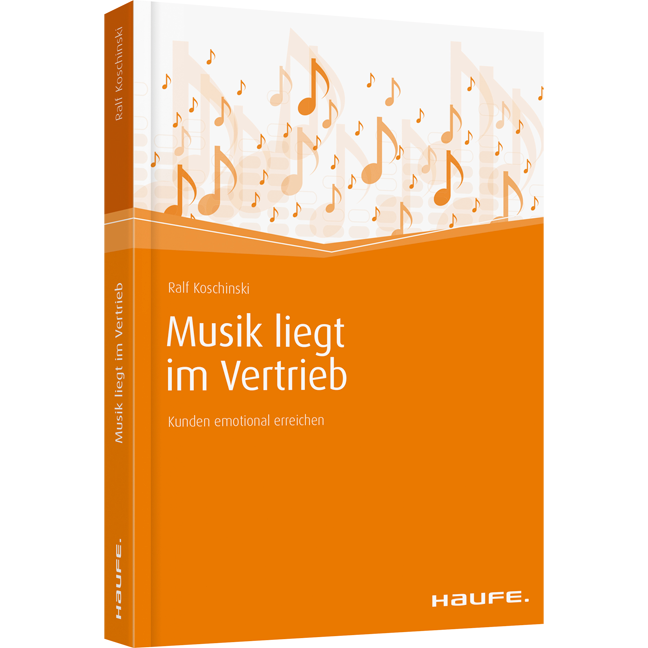 Musik liegt im Vertrieb - Kunden emotional erreichen