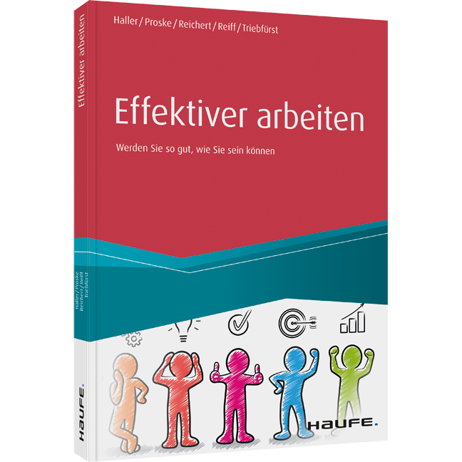 Effektiver arbeiten - Werden Sie so gut, wie Sie sein können