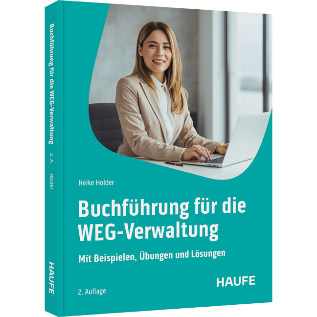 Buchführung für WEG-Verwalter - Mit Beispielen, Übungen und Lösungen