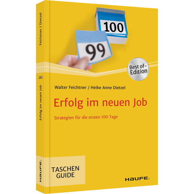 Erfolg im neuen Job - Strategien für die ersten 100 Tage