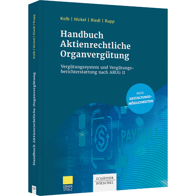 Handbuch Aktienrechtliche Organvergütung - Vergütungssystem und Vergütungsberichterstattung nach ARUG II