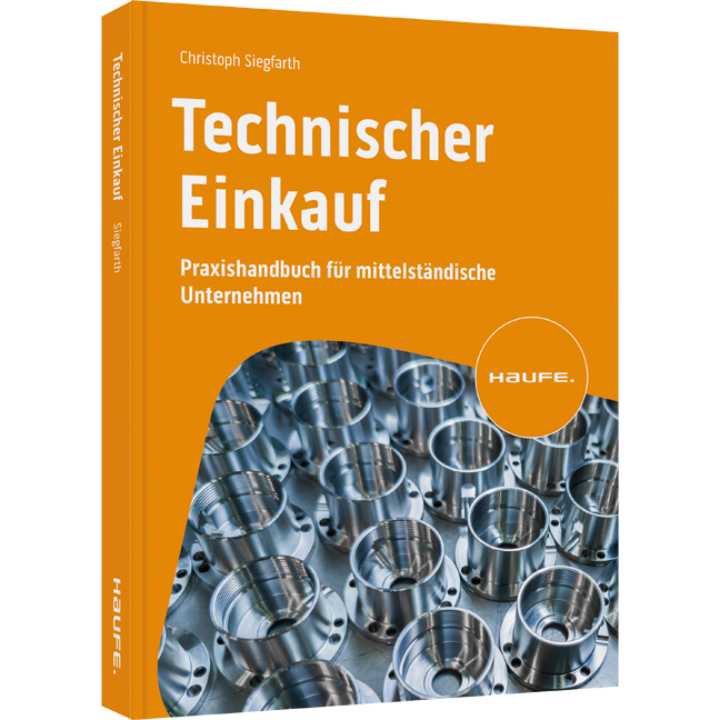 Technischer Einkauf - Praxishandbuch für mittelständische Unternehmen