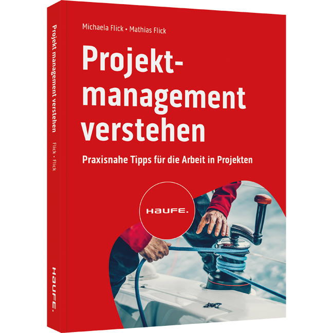 Projektmanagement Verstehen: Buch & EBook Von Michaela Flick / Mathias ...