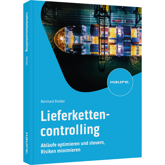 Lieferkettencontrolling - Abläufe optimieren und steuern, Risiken minimieren