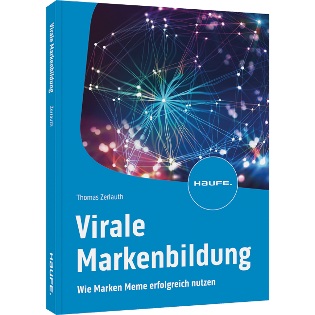 Virale Markenbildung - Wie Marken Meme erfolgreich nutzen