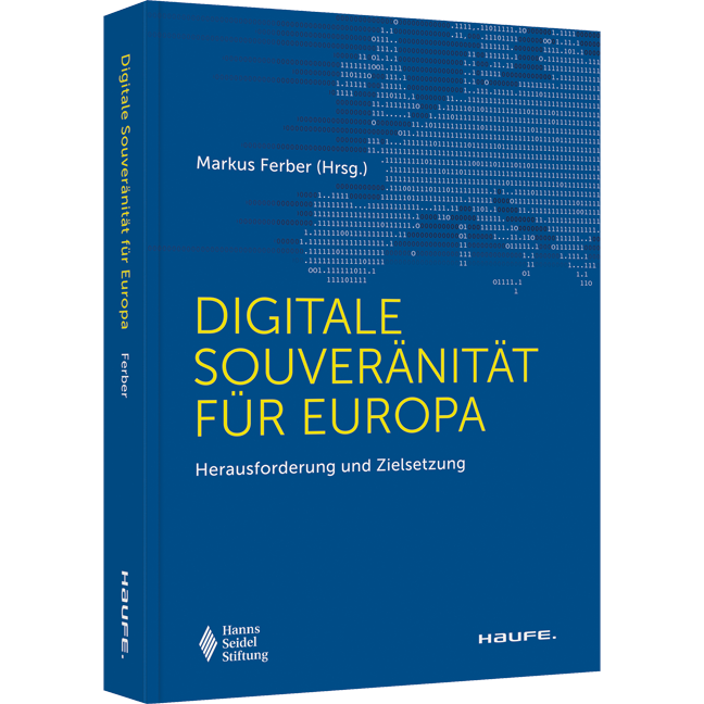 Digitale Souveränität für Europa - Herausforderung und Zielsetzung