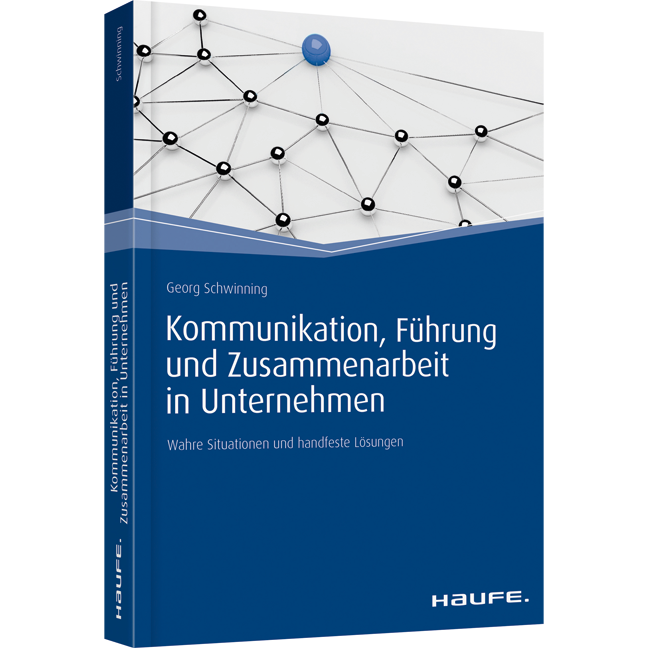 Kommunikation, Führung Und Zusammenarbeit In Unternehmen: Buch & EBook ...