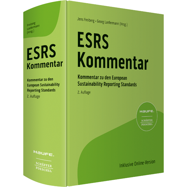 Haufe ESRS-Kommentar bereits in 2. Auflage - Kommentar zu den European Sustainability Reporting Standards; herausgegeben von Dr. Jens Freiberg  und Georg Lanfermann