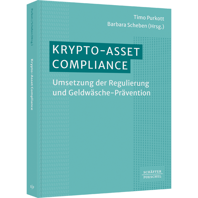 Krypto-Asset-Compliance - Umsetzung der Regulierung und Geldwäsche-Prävention​