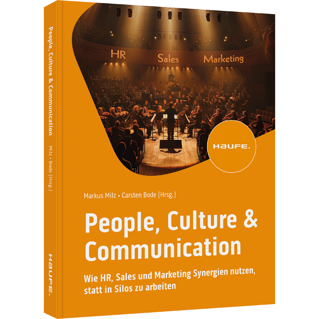 People, Culture & Communication - Wie HR, Sales und Marketing Synergien nutzen, statt in Silos zu arbeiten
