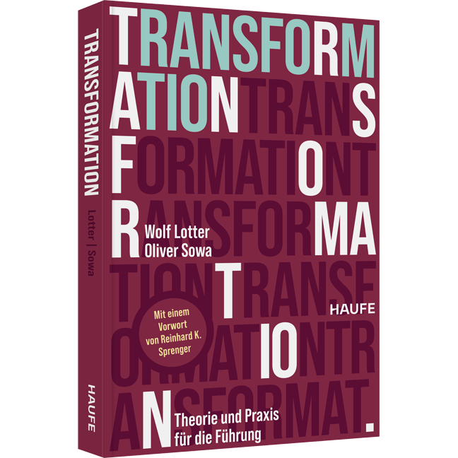 Transformation - Theorie und Praxis für die Führung
