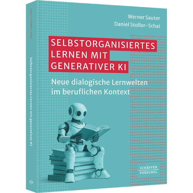 Selbstorganisiertes Lernen mit generativer KI - Neue dialogische Lernwelten im beruflichen Kontext