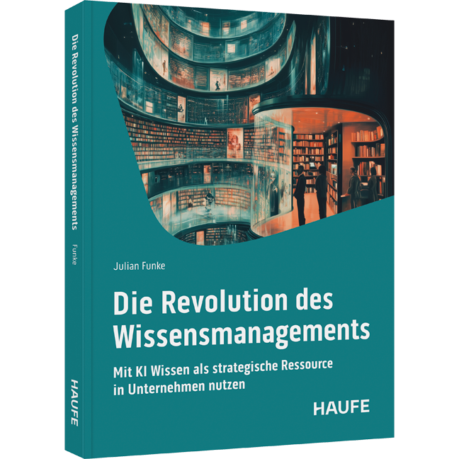 Die Revolution des Wissensmangements - Mit KI Wissen als strategische Ressource in Unternehmen nutzen