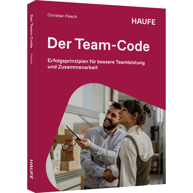 Der Team-Code - Erfolgsprinzipien für bessere Teamleistung und Zusammenarbeit