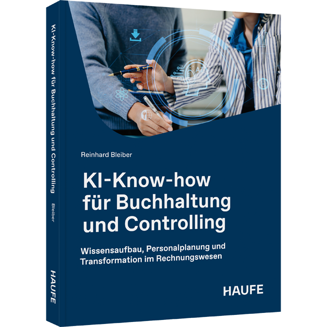KI-Know-how für Buchhaltung und Controlling - Wissensaufbau, Personalplanung und Transformation im Rechnungswesen