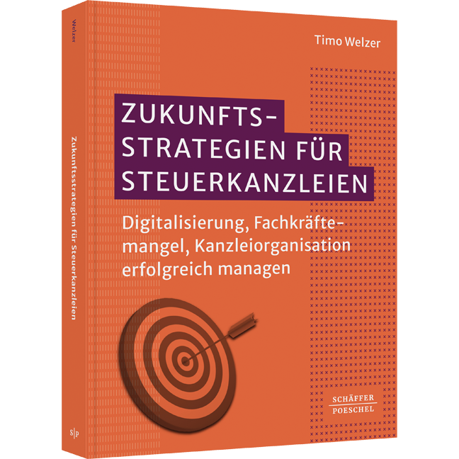 Zukunftsstrategien für Steuerkanzleien - KI, Digitalisierung, Fachkräftemangel, Kanzleiorganisation erfolgreich managen