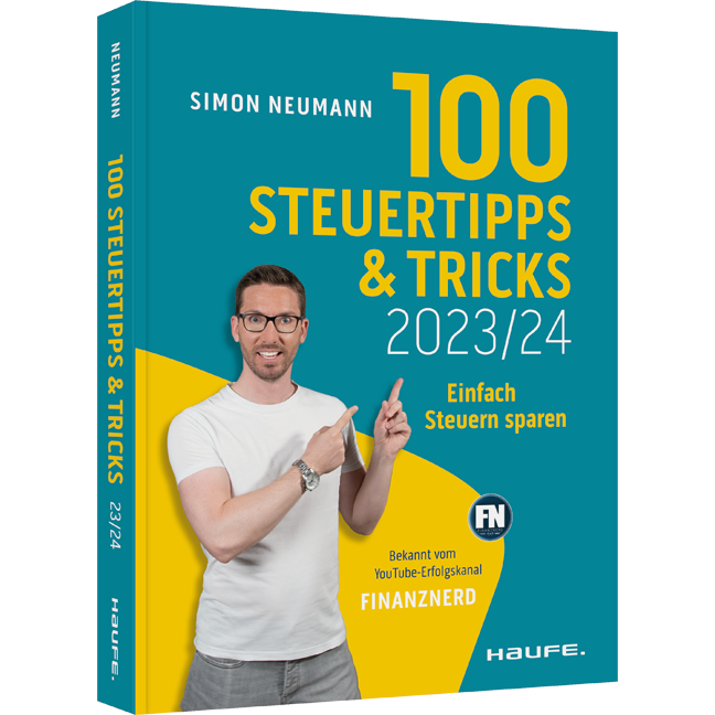 100 Steuertipps und -tricks 2023/24 - Einfach Steuern sparen