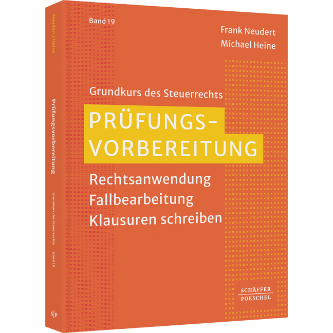 Prüfungsvorbereitung - Rechtsanwendung – Fallbearbeitung – Klausuren schreiben