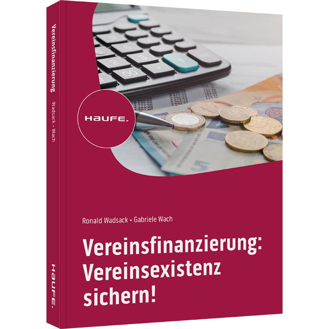 Vereinsfinanzierung: Vereinsexistenz sichern!