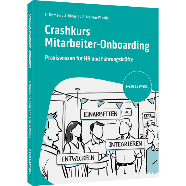 Crashkurs Mitarbeiter-Onboarding: Buch & EBook Von Catrin Birmele ...