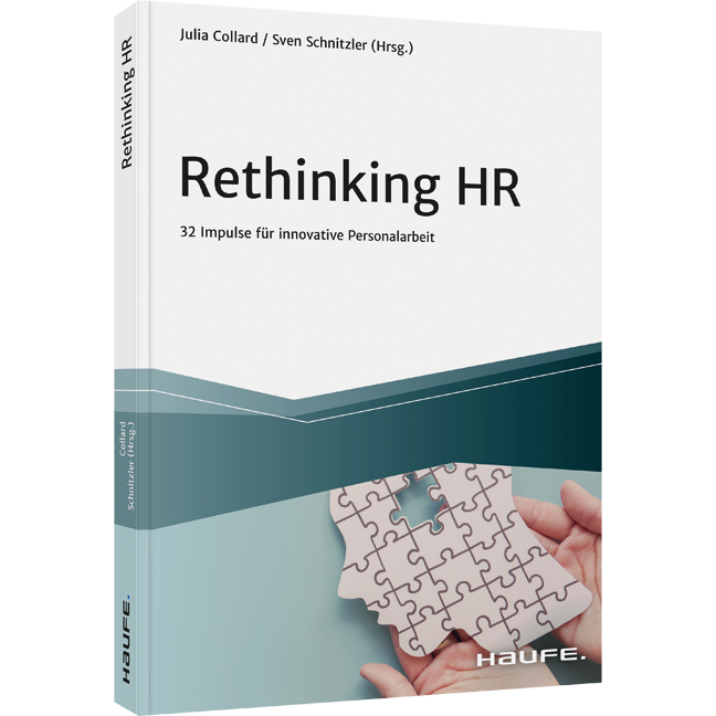 Rethinking HR - 32 Impulse für innovative Personalarbeit