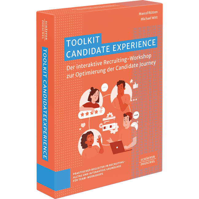 Toolkit Candidate Experience - Der interaktive Recruiting-Workshop zur Optimierung der Candidate Journey. In Zeiten von Fachkräftemangel die Arbeitgeberattraktivität steigern & Arbeitgebermarke stärken