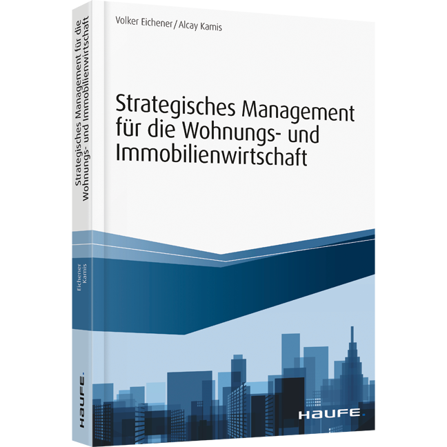 Strategisches Management für die Wohnungs-und Immobilienwirtschaft