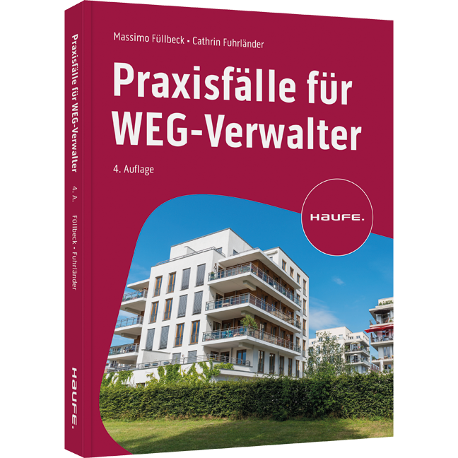 Praxisfälle für WEG-Verwalter