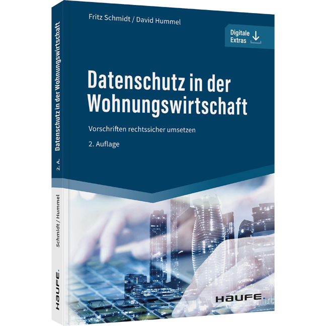 Datenschutz in der Wohnungswirtschaft - Vorschriften rechtssicher umsetzen