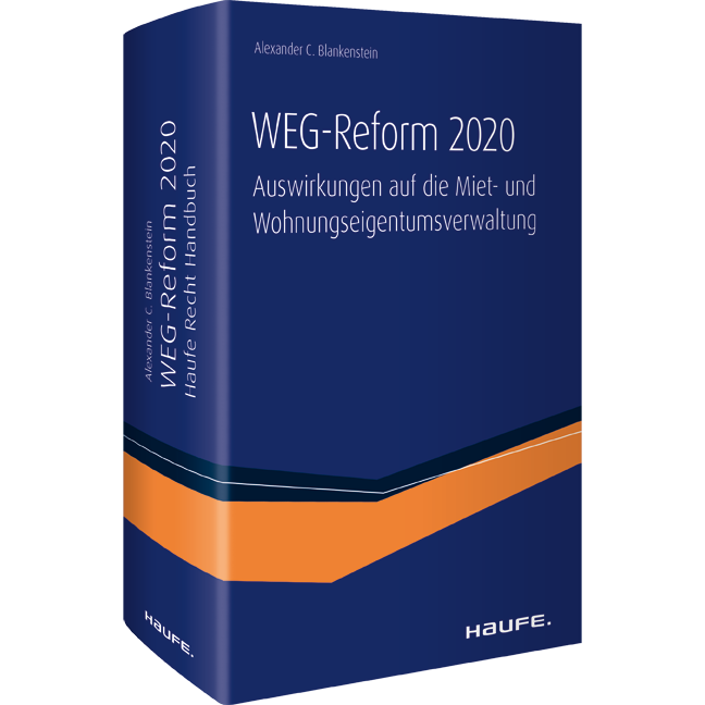 WEG-Reform 2020 - Auswirkungen auf die Miet- und Wohnungseigentumsverwaltung