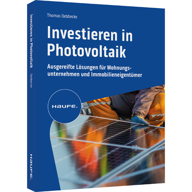 Investieren in Photovoltaik - Ausgereifte Lösungen für Wohnungsunternehmen und Immobilieneigentümer