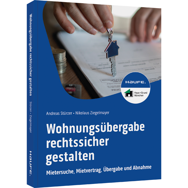 Wohnungsübergabe rechtssicher gestalten - Mietersuche, Mietvertrag, Übergabe und Abnahme