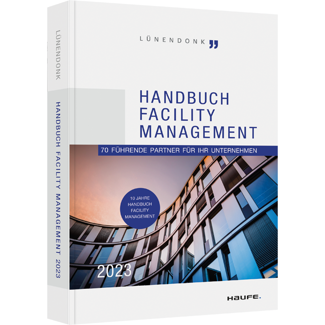 Handbuch Facility Management 2023 - 70 führende Partner für Ihr Unternehmen