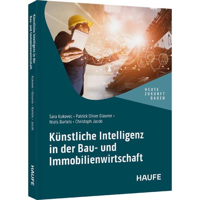 Künstliche Intelligenz in der Bau- und Immobilienwirtschaft