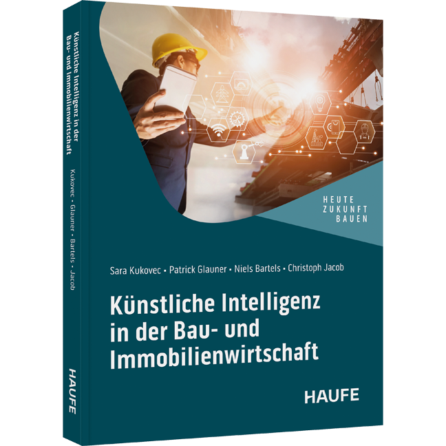 Künstliche Intelligenz in der Bau- und Immobilienwirtschaft