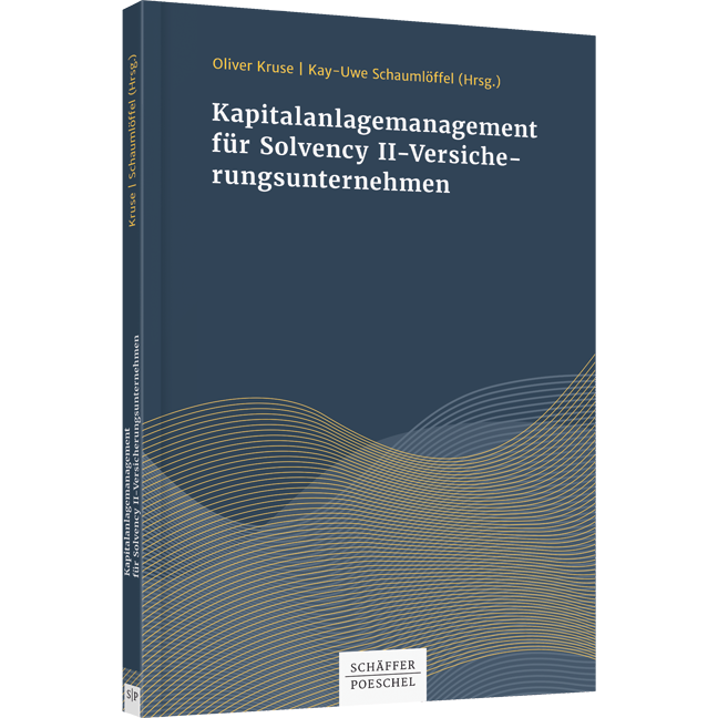 Kapitalanlagen­management für Solvency-II-Versicherungsunternehmen