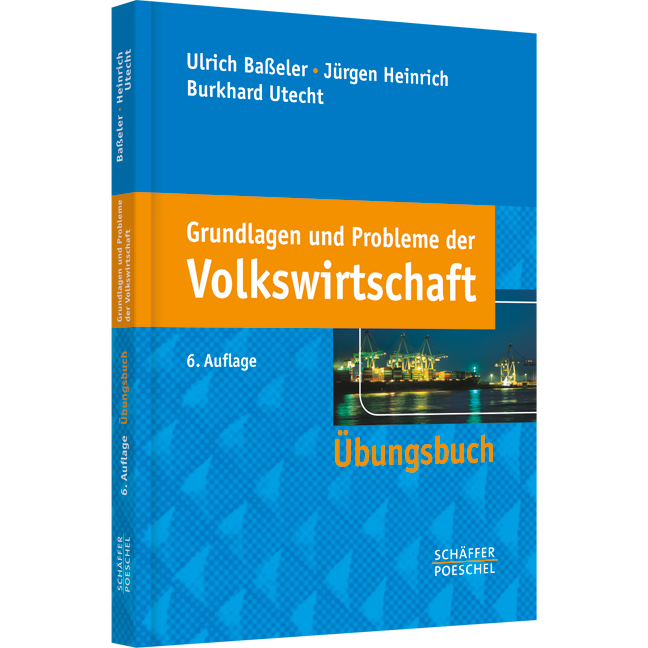 Grundlagen und Probleme der Volkswirtschaft - Übungsbuch