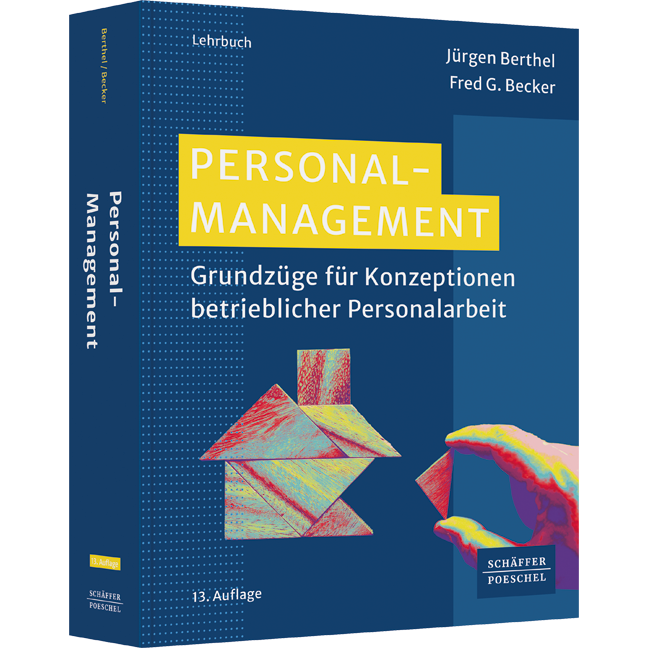 Personal-Management - Grundzüge für Konzeptionen betrieblicher Personalarbeit
