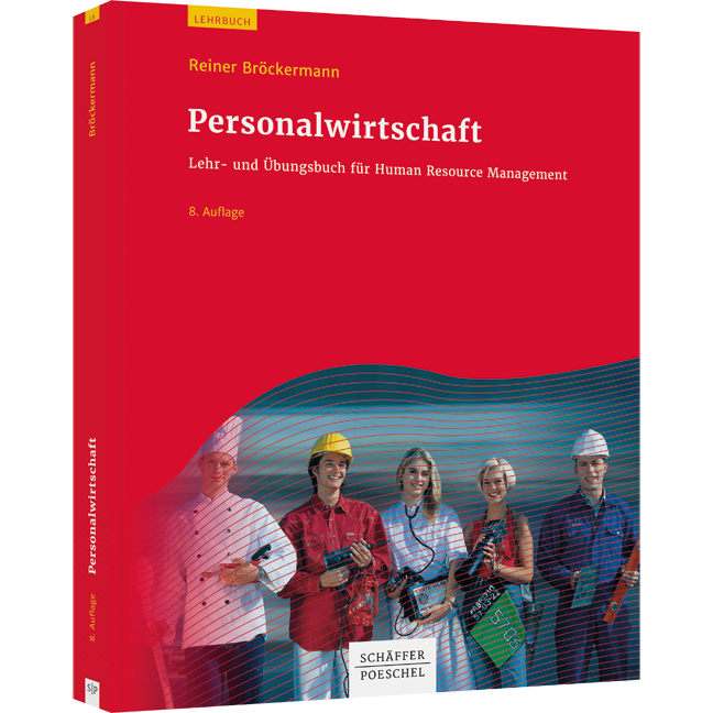 Personalwirtschaft - Lehr- und Übungsbuch für Human Resource Management