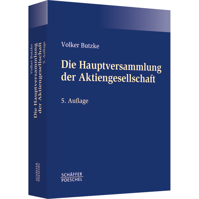 Die Hauptversammlung der Aktiengesellschaft