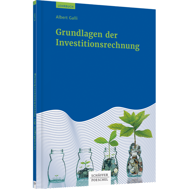 Grundlagen der Investitionsrechnung