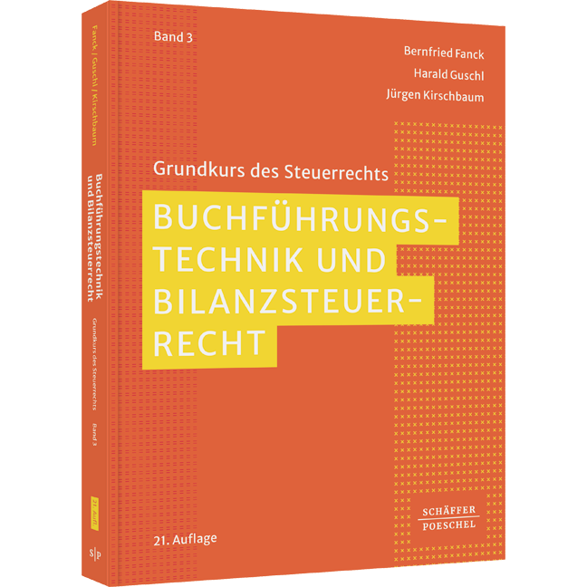 Buchführungstechnik und Bilanzsteuerrecht