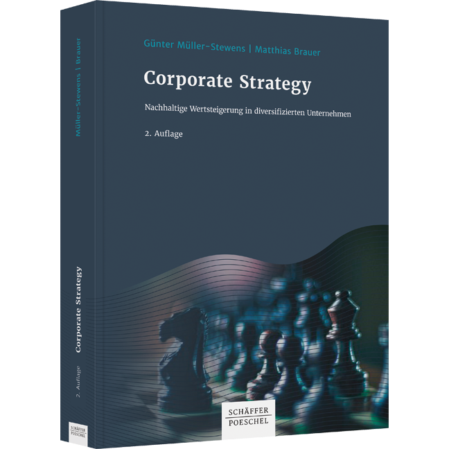 Corporate Strategy - Nachhaltige Wertsteigerung in diversifizierten Unternehmen