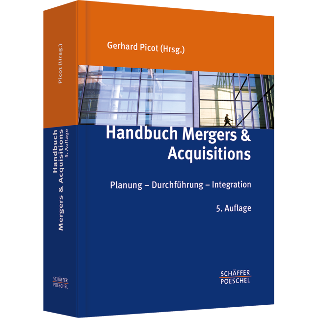 Handbuch Mergers & Acquisitions - Planung  Durchführung  Integration