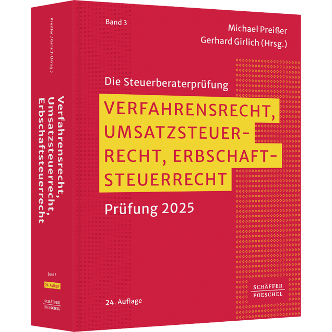 Verfahrensrecht, Umsatzsteuerrecht, Erbschaftsteuerrecht - Prüfung 2025