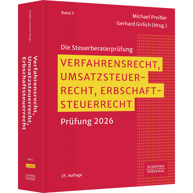 Verfahrensrecht, Umsatzsteuerrecht, Erbschaftsteuerrecht - Prüfung 2026